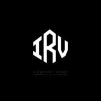 IRV letter logo design with polygon shape. IRV polygon and cube shape logo design. IRV hexagon vector logo template white and black colors. IRV monogram, business and real estate logo.