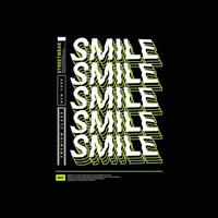 Smile writing design, suitable for screen printing t-shirts, clothes, jackets and others vector