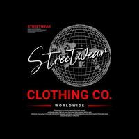 Streetwear t-shirt design, suitable for screen printing, jackets and others vector