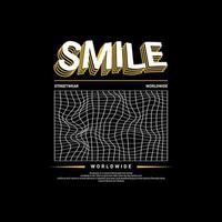 Smile writing design, suitable for screen printing t-shirts, clothes, jackets and others vector