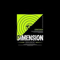 Dimension writing design, suitable for screen printing t-shirts, clothes, jackets and others vector