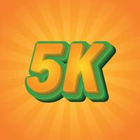 5k followers or 5k subscribers celebration text effect vector