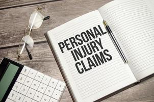 Word writing text Personal Injury Claims. Business concept for being hurt or injured inside work environment photo