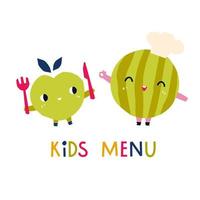 Cute apple and watermelon characters for the children's menu. Bright vector illustration with happy fruits.