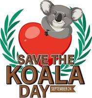 Save the koala day banner design vector