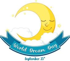 World Dream Day Banner Design vector