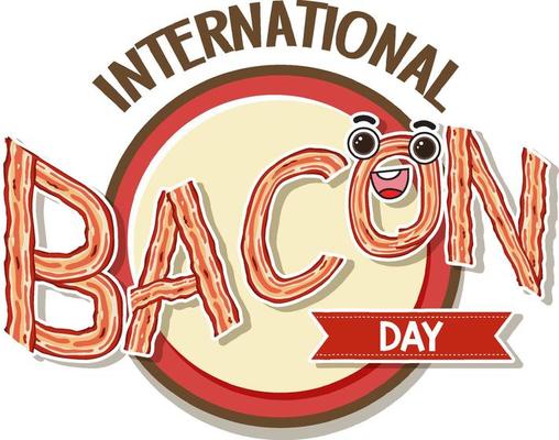 International bacon day poster design