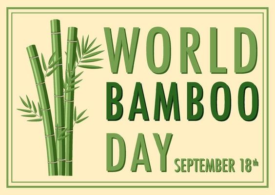 World Bamboo Day September 18