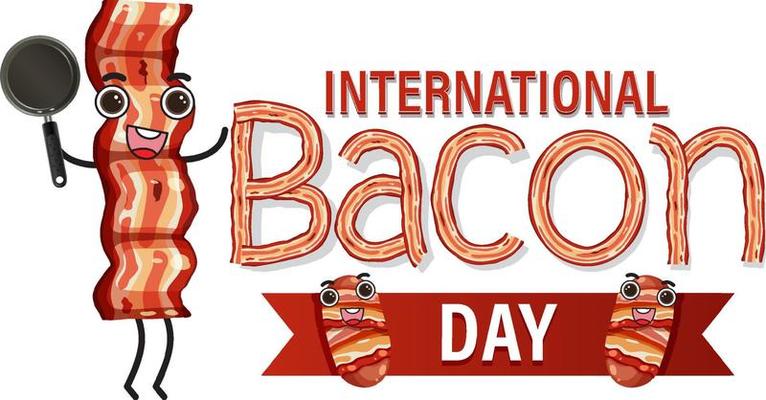 International bacon day banner design