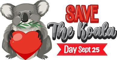 Save the koala day banner design vector