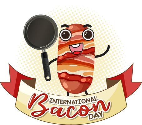 International bacon day banner design