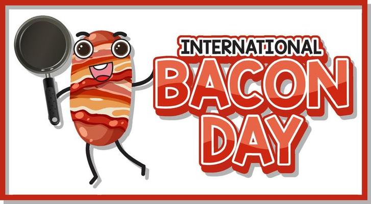 International bacon day poster design