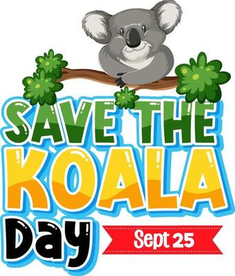 Save the koala day banner design