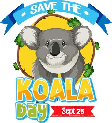 Save the koala day banner design