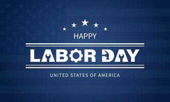 labor day Background Design. Greeting Card, Banner, Poster. Vector Illustration.