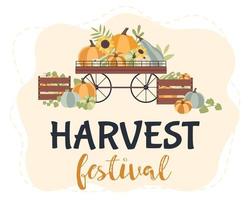 Autumn concept for Harvest festival or Thanksgiving Day. Cart with pumkins, sunflowers and leaves. Background for posters, web, banners, flyers, postcards vector