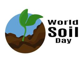 World Soil Day, idea for poster, banner, flyer or postcard vector