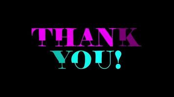 Thank You Flicker Exposure Colorful Text on Transparent Background video