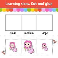 Learning sizes. Cut and glue. Easy level. Color activity worksheet. Game for children. Cartoon character. Vector illustration.