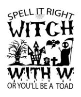 spell it right witch with or you'll br a toad. vector