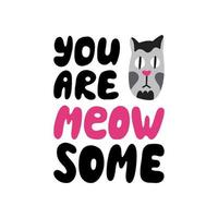 You are meow some lettering vector