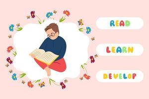 Boy with a book in hand, Read, Learn, Develop a banner. Vector illustration