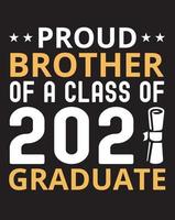 Proud Brother of a Class of 2021 Graduate Senior 2021 Gift vector