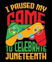 hice una pausa en mi juego para celebrar el diecinueve de junio gamer boys kid game controller lettering t-shirt vector