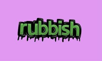 RUBBISH writing vector design on pink background
