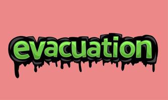 EVACUATION writing vector design on pink  background