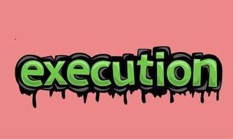 EXECUTION writing vector design on pink background