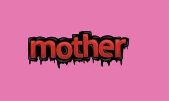 MOTHER writing vector design on pink background