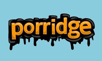 PORRIDGE writing vector design on blue background