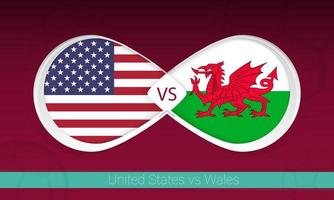 United States vs Wales  in Football Competition, Group A. Versus icon on Football background. vector