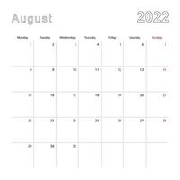 Simple wall calendar for August 2022 with dotted lines. The calendar is in English, week start from Monday. vector