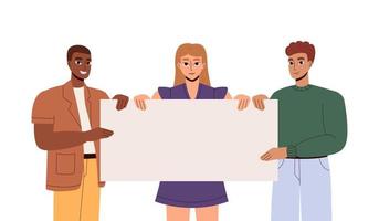 Group of diverse people standing and holding empty white blank sign together. Protesters or activists. Advertising, protest, demonstration, revolution, meeting concept. Flat illustration vector