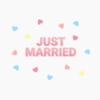 Just married typography template wedding announcement poster with colorful hearts vector