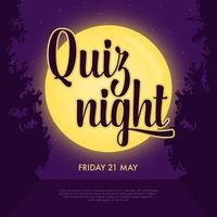 Quiz night announcement poster. Night intellectual game. Full yellow moon shining on violet background, lettering inscription in front. Questions team game for smart people. Vector illustration.