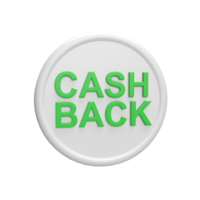 Cash back badge 3d icon model cartoon style concept. render illustration png