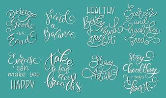 Set of handwritten lettering compositions about being active, healthy, conscious, find a balance, take a few deep breaths. vector