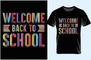 Bienvenido de nuevo al diseño de camisetas tipográficas de la escuela. primer dia de escuela. bienvenido de vuelta a la escuela hermosa camiseta de tipografía. vector