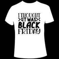 Black Friday t shirt design vector