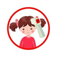 A sick girl with contactless infrared thermometer wich shows the heat temperature isolated on white background. Illustration in flat cartoon style. Vector illustration.
