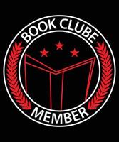 diseño de camiseta de tipo de logotipo de miembro de book clube vector