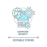 Computer security turquoise concept icon. Dimensions of national safety abstract idea thin line illustration. Isolated outline drawing. Editable stroke. vector