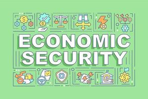 Economic security word concepts green banner. National financial system. Infographics with icons on color background. Isolated typography. Vector illustration with text.