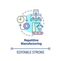 Repetitive manufacturing concept icon. Type of manufacturing processes abstract idea thin line illustration. Isolated outline drawing. Editable stroke. vector