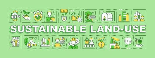 Sustainable land use word concepts green banner. Reducing climate related risk. Infographics with icons on color background. Isolated typography. Vector illustration with text