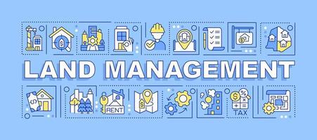 Land management word concepts blue banner. Property development. Real estate. Infographics with icons on color background. Isolated typography. Vector illustration with text