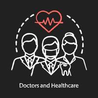 Doctors, healthcare system chalk concept icon. Medical workers, cardiologists, dentists in uniform idea. Health monitoring. Hospital employees. Vector isolated chalkboard illustration